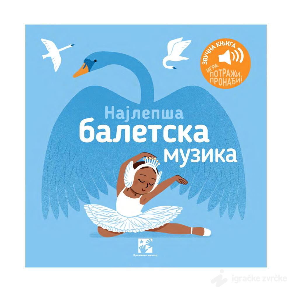 Najlepša baletska muzika: zvučna knjiga