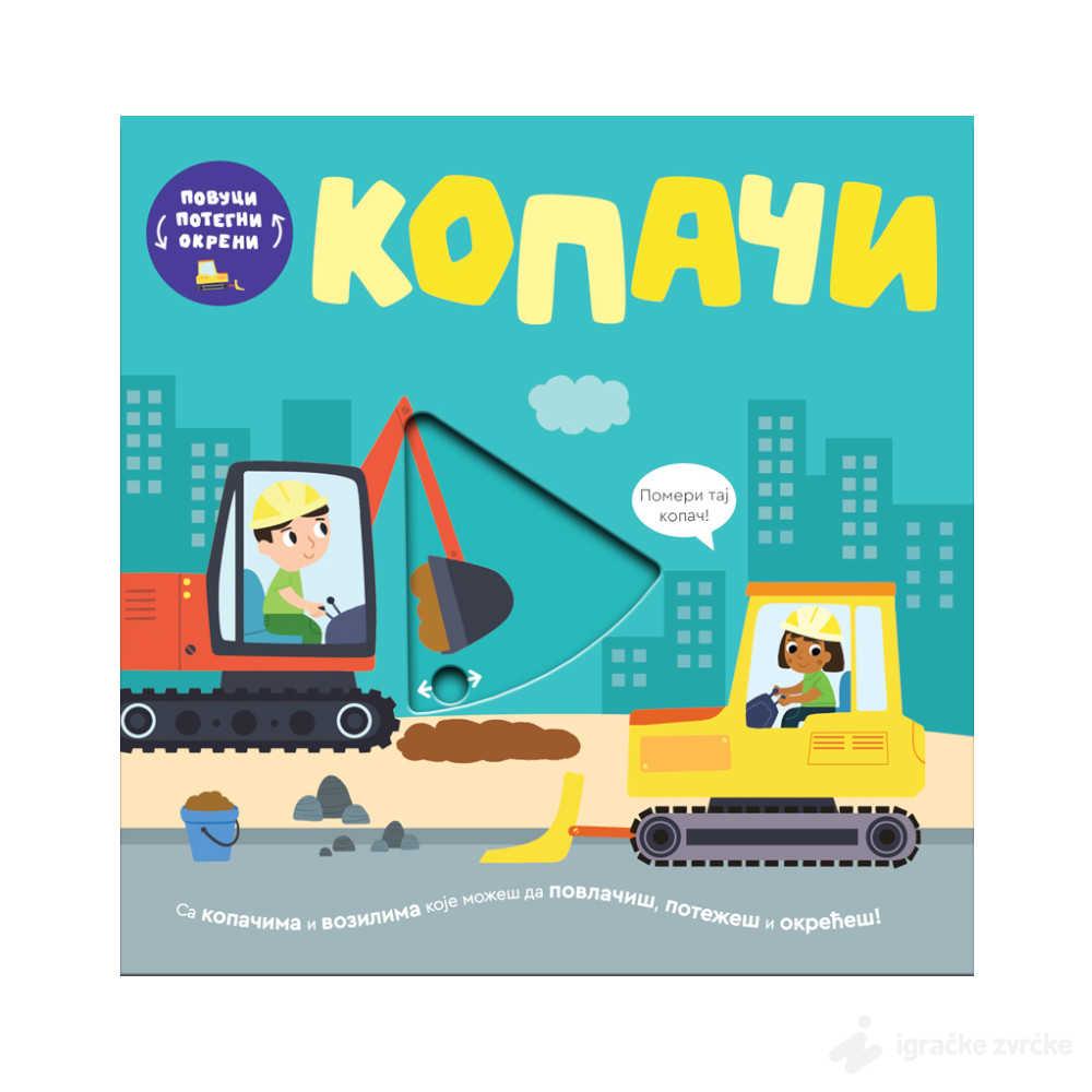 Povuci, potegni, okreni - KOPAČI